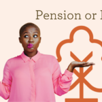 Pension or ISA