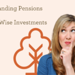 Understanding Pensions and Making Wise Investments