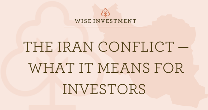 Market Commentary: The Iran Conflict — What It Means for Investors ...